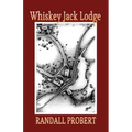 Whiskey Jack Lodge