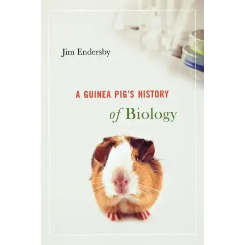 Guinea Pig's History of Biology