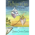 The Bridges of Chara: an allegory of your brain's emotional landscape