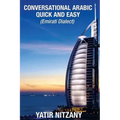 Conversational Arabic Quick and Easy: Emirati Dialect