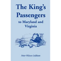 The King's Passengers to Maryland and Virginia