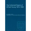 The Collected Papers of Alfred Young 1873-1940