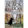 The Black Dog: A Marcie and Amanda Mystery