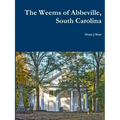 The Weems of Abbeville, South Carolina