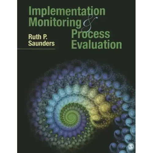 Implementation Monitoring and Process Evaluation