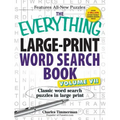 The Everything Large-Print Word Search Book, Volume VII: Classic Word Search Puzzles in Large Print