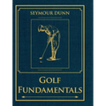 Golf Fundamentals: Orthodoxy of Style