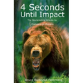4 Seconds Until Impact: The Skyrocketing Attacks by Predators on Humans.