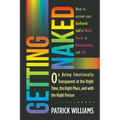 Getting Naked: On Being Emotionally Transparent at the Right time, the Right Place, and with the Right Person