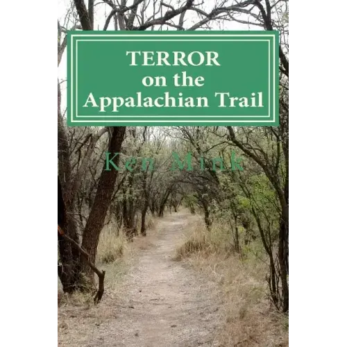 Terror on the Appalachian Trail: Hikers Battle Mountaineer Serial Killers