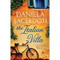The Italian Villa: An emotional and absolutely gripping WW2 historical romance