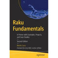 Raku Fundamentals: A Primer with Examples, Projects, and Case Studies