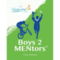 Boys 2 Mentors Student Workbook