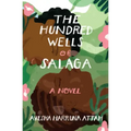 The Hundred Wells of Salaga
