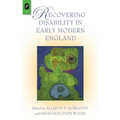 Recovering Disability in Early Modern England