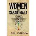 Women and Sabarimala: The Science behind Restrictions
