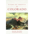 Rivers of America: The Colorado