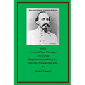 Union Army and Navy Messages Sent During Brigadier General Morgan's July 1863 Indiana-Ohio Raid