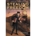 Stealing Freedom