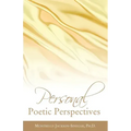 Personal Poetic Perspectives