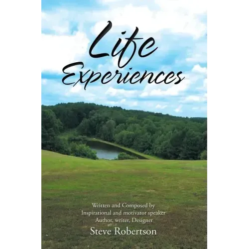 Life Experiences
