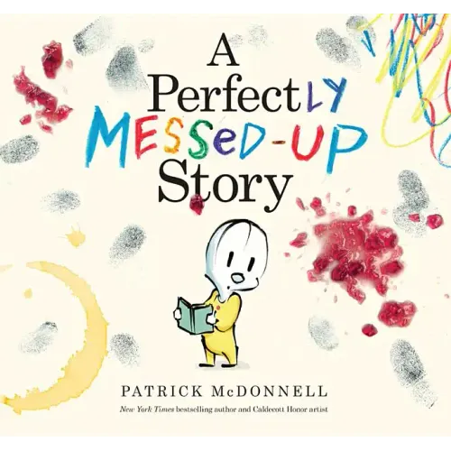 A Perfectly Messed-Up Story