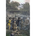 George Croghan and the Westward Movement: 1741-1782