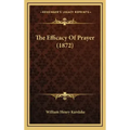 The Efficacy of Prayer (1872)