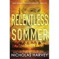 Relentless Sommer: Nora Sommer Caribbean Suspense