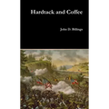 Hardtack and Coffee