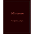 Miserere: Gregorio Allegri