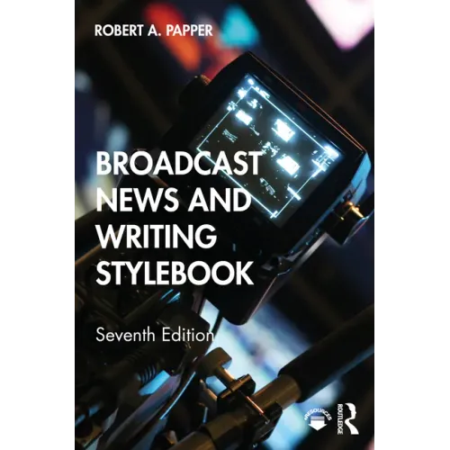 Broadcast News and Writing Stylebook