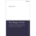 The Reign of God: A Critical Engagement with Oliver O'Donovan's Theology of Political Authority