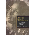 Sisters in the Wilderness: The Challenge of Womanist God