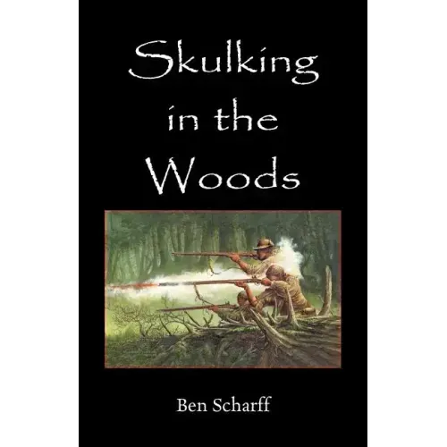 Skulking in the Woods: Irregular Warfare in Pennsylvania During the Seven Years' War