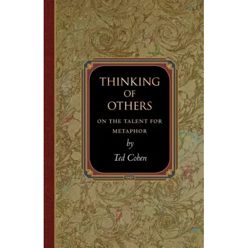 Thinking of Others: On the Talent for Metaphor