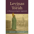 Levinas and the Torah: A Phenomenological Approach