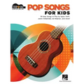 Pop Songs for Kids: Strum & Sing Ukulele Songbook