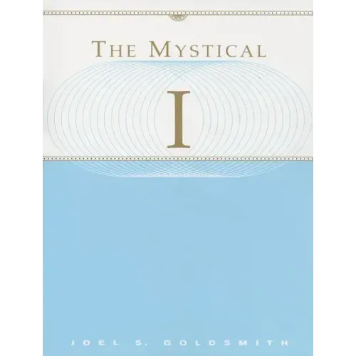 The Mystical I