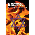 A City in Flames - Yizkor (Memorial) Book of Yampol, Ukraine