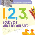 1, 2, 3, What Do You See? English-Spanish Bilingual