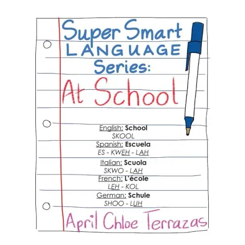 Super Smart Language Series: At School