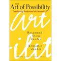 The Art of Possibility