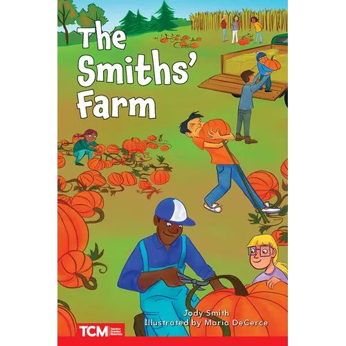 The Smiths' Farm: Level 2: Book 6