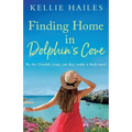 Finding Home in Dolphin's Cove