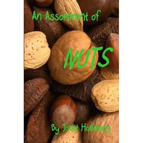 An Assortment of Nuts