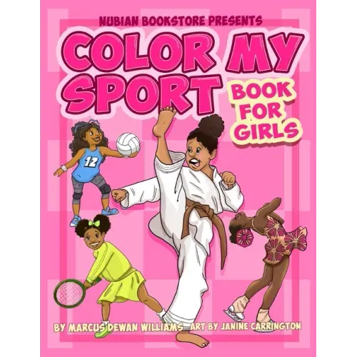Nubian Bookstore Presents Color My Sport Book For Girls
