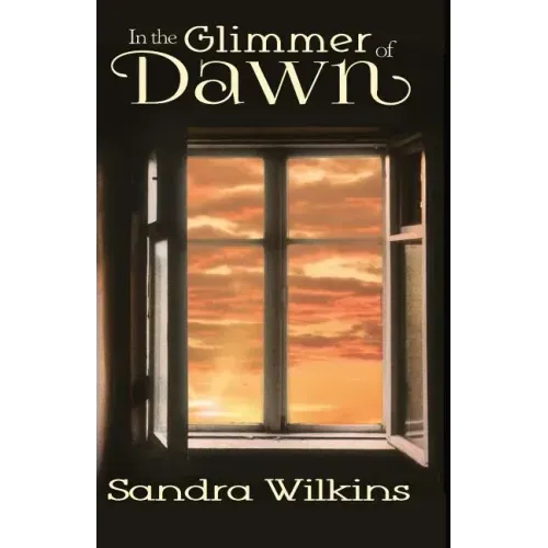 In the Glimmer of Dawn