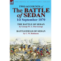 Two Accounts of the Battle of Sedan, 1st September 1870