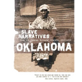 Oklahoma Slave Narratives